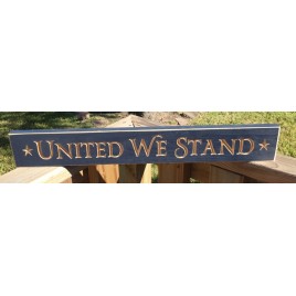 90519UWS-United We Stand Wood Sign