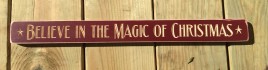 Primitive Engraved Wood Block G9030 - Believe in the Magic of Christmas