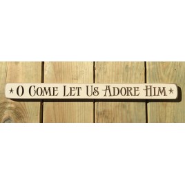 Primitive Engraved Wood Block G9033 - O come let us adore him 