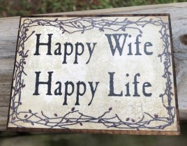 Primitive Wood Block BJ-133B Happy Wife Happy Life - Berry Vine
