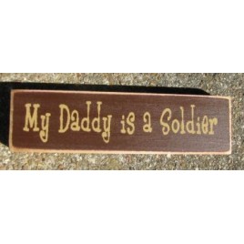 PBW06-109R My Daddy is a Soldier wood block