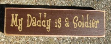PBW06-109R My Daddy is a Soldier wood block PBW06-109R My Daddy is a Soldier wood block