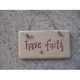 1008HF - Have Faith mini wood sign 