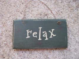 1008R - Relax Green Mini Sign 