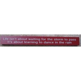 10609E - Life Isn't About Waiting wood block 