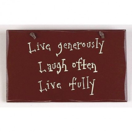 1060CP-Live Generously Laugh Often Live Fully wood sign 1060CP-Live Generously Laugh Often Live Fully wood sign