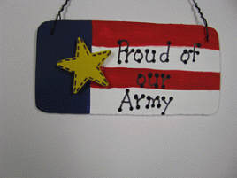 Patriotic Sign 10977A - Proud of our Army 