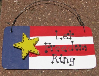 Patriotic Sign 10977LFR - Let Freedom Ring Patriotic Sign 10977LFR - Let Freedom Ring