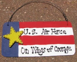 Patriotic Sign 10977PBA - US Air Force On Wings of Courage Wood Sign