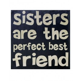 1211-36120 Primitive Wood Sign Sisters are the prefect best Friend 