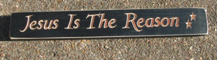 Primitive Engraved Wood Block  Jesus is the Reason   Primitive Engraved Wood Block  Jesus is the Reason