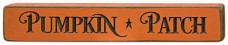 Pumpkin * Patch Primitive Wood Country Engraved Block 12PP Pumpkin * Patch Primitive Wood Country Engraved Block 12PP
