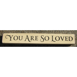 Primitive Engraved Wood Block 12YASL You are So Loved  