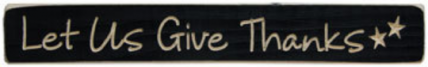 Primitive Engraved Wood Block Let Us Give Thanks   Primitive Engraved Wood Block Let Us Give Thanks