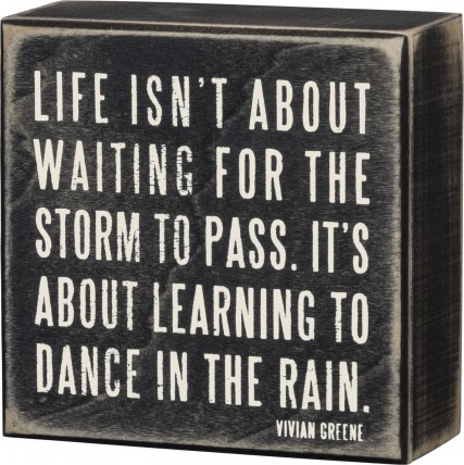 Primitive Box Sign - 16336 Dance In The Rain