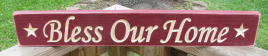 Primitive Wood Engraved Sign  1702 Bless Our Home  