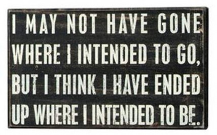 Primitive Wood Box Sign 17046 I May Not Have Gone 