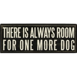 Primitive Wood Box Sign 19134 There'is always room for one more dog 