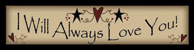 217WAL- I will always love YOU wood block 217WAL- I will always love YOU wood block