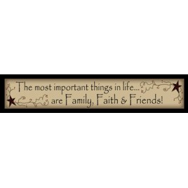 227TMI - The most Important things in life...are Faith Family Friends Wood Block