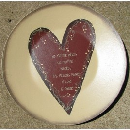 Primitive Wood Plate 2473N - No matter What...Home Plate Primitive Wood Plate 2473N - No matter What...Home Plate
