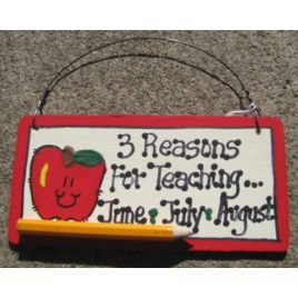 Teacher Gifts 3 Reason For Teaching...June July August Teacher Gifts 3 Reason For Teaching...June July August