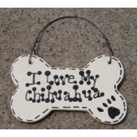 Wood Pet Dog Bone 29-2083 I Love My Chihuahua or We Love Our Chihuahua