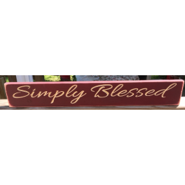 Primitive Wood Engraved  Block 2966 Simply Blessed