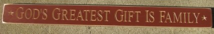 3008BUR-God's Greatest Gift is Family Engraved Wood Block 