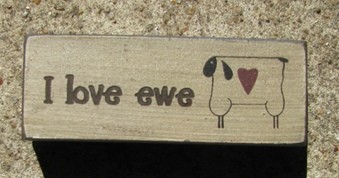 31392U - I Love Ewe wood block 31392U - I Love Ewe wood block