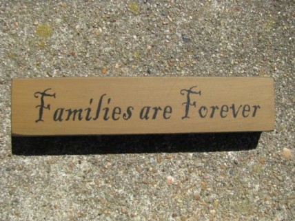 31423FAF-Families Are Forever wood Block