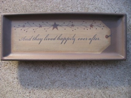 Primitive Wood Plate 31566L - And they Lived Happily Every After Tag