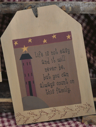 31691L- Life is not Easy Wood Tag 31691L- Life is not Easy Wood Tag