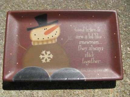 31915G- Good Friends are alot like Snowmen , they always stick together wood plate