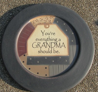 32176G You're Everything a Grandma Should Be Wood Plate 32176G You're Everything a Grandma Should Be Wood Plate
