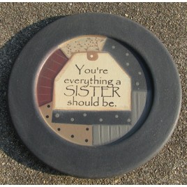 32176S  You're Everything a Sister should be wood plate 