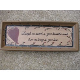 Primitive Wood Plate 32189 - Love & Laughter 