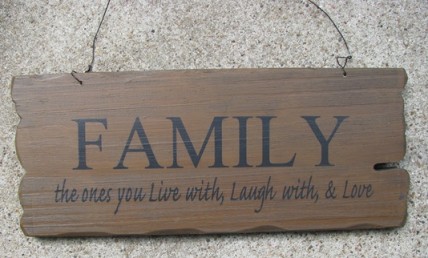 32300FG- Family the ones you live with, laugh with, and love wood sign 32300FG- Family the ones you live with, laugh with, and love wood sign