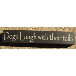Primitive Wood Block 32315TB-Dogs Laugh with their Tails