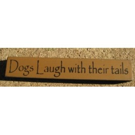 Primitive Wood Block 32315TG-Dogs Laugh with their Tails