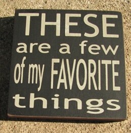 Primitive Wood Block 32354TB-These are a few of my favorite things Primitive Wood Block 32354TB-These are a few of my favorite things