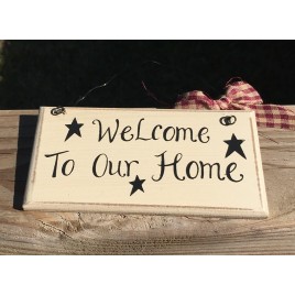  Primitive Wood mini Sign 32901W - Welcome to our Home 