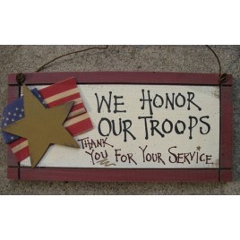 33576T - We honor our Troops wood sign 