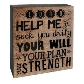 Primitive Wood Box Sign    38281H - Lord, Help Me seek you Daily 