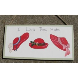 Red Hats Wood Sign 38B - I Love Red Hats  