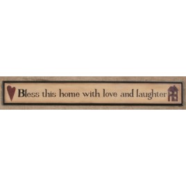3w9507  Bless this Home with Love and Laughter wood sign 