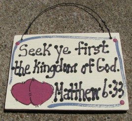  4006 - Seek ye first the Kingdom Matthew 6:33 
