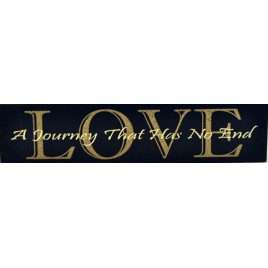 45270B - Love  A Journey that has no end wood sign 