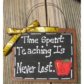 Teacher Gifts 45 Time Spent Teaching is Never Lost Teacher Slate