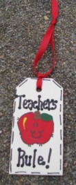 Teacher Gifts 56122TR  Teachers Rule  Wood Teacher Tag